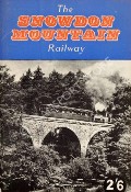 Book cover of The Snowdon Mountain Railway  by MORRIS, O.J. 